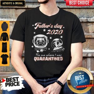 Pug Father's Day 2020 The One Where I Was Quarantined Covid-19 Shirt