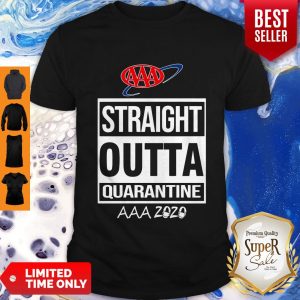 Official AAA Straight Outta Quarantine AAA 2020 Shirt