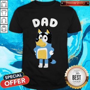 Premium Bluey Dad Shirt