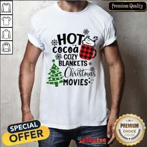 Good Cocoa Cozy Blankets Christmas Movies Shirt