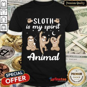 Sloth Is My Spirit Animal Shirt