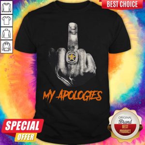 Cute Houston Astros My Apologies Middle Finger Shirt