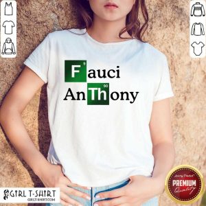 Good Fauci Anthony We Trust In Science Chemistry Wear A Mask Not Morons Shirt