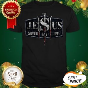 Official Jesus Save My Life Cross Shirt