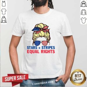 Stars Stripes Equal Rights Messy Bun American Shirt