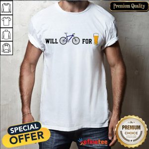 Funny Will Bike Beer Shirt