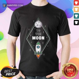 Happy To The Moon Enthusiastic Relaxed 1603 Shirt
