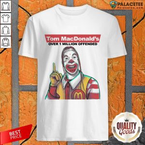 Tom Macdonald Over 1 Million Offender Shirt