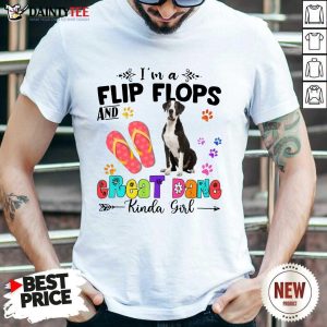 Great Dane Kinda Girl Shirt