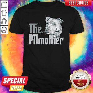 Good The Pitbull Mother Rose Shirt