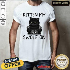 Meh Cat Kitten My Swole On Shirt