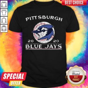 Beautiful I Like Pittsburgh 2020 Blue Jays Shirt