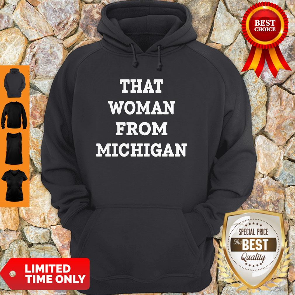 Gretchen Whitmer That Woman From Michigan Shirt