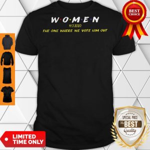 Top Woman 11 3 2020 The One Where We Vote Him Out Classic Shirt