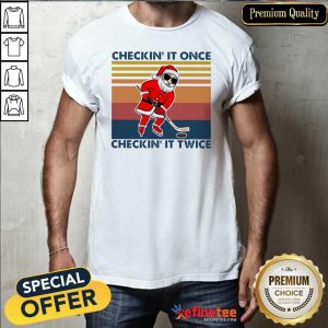 Excellent Santa Claus Play Hockey Checking It Once Checking It Twice Vintage Retro Shirt