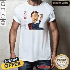 So Beautiful Simply Proust 2020 Shirt