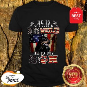 He Is Not Just A Rottweiler He Is My Son American Flag Shirt