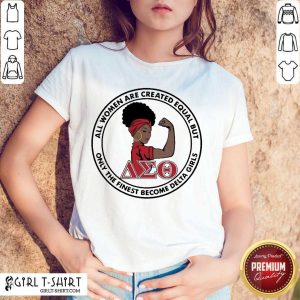 Awesome Strong Women Finest Girls 5 Shirt