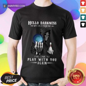 Devil Bowling Hello Darkness My Old Friend Shirt