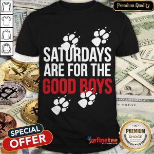 Saturdays Are For The Good Boys Pocket Shirt