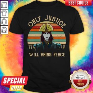 Premium I Wish Only Justice Will Bring Peace Shirt