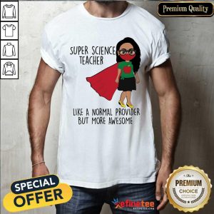 Girl Super Science Teacher Shirt