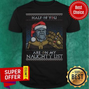 Top Half Of You Are On My Naughty List Shirt