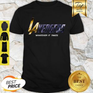 LD2K LAvengers Endgame Whatever It Takes Shirt