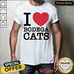 Wonderful I Love Bodega Cats Shirt