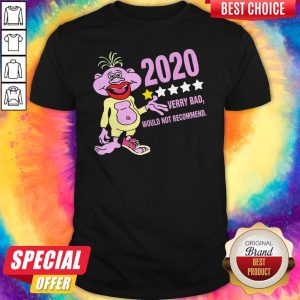 Jedu Jok 2020 Verry Bad Would Not Recommend Shirt