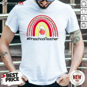Rainbow Apple Preschool Teacher Shirt