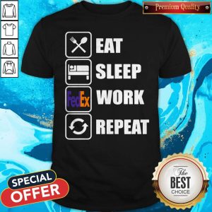Funny Eat Sleep Work Repeat Shirt