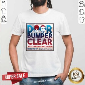 Cute Door Bumper Clear With TJ Majors And Brett Griffin Shirt