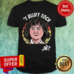 Top Het Blijft Toch Je 2 Shirt