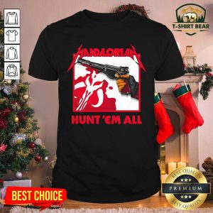 Hot Star Wars The Mandalorian Hunt Em All Shirt