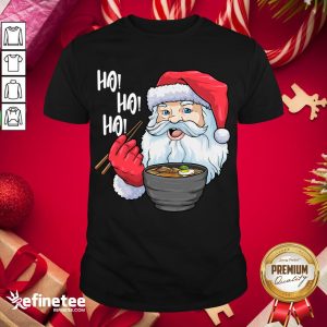 Funny Santa Ramen Noodles Shirt Christmas Japanese Noodles Shirt