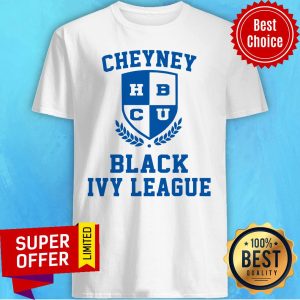 Awesome Cheyney BCU Black Ivy League Shirt