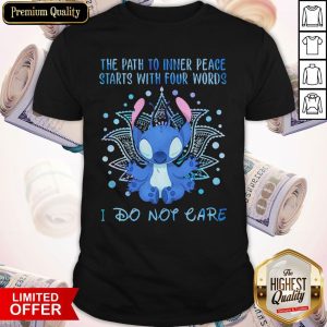 Stitch The Path To Inner Peace Starts With Four Words I Don’t Eat Shirt