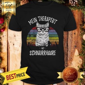Cat Mein Therapeut Hat Schnurrhaare Retro Vintage Shirt