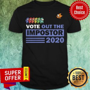 Funny Among Us Vote Out The Impostor 2020 Shirt