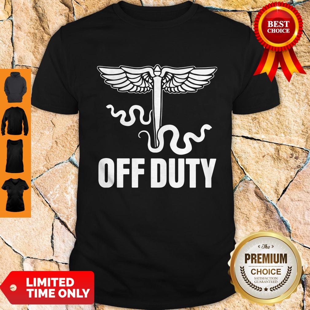 Snake Off Duty Nurse Shirt