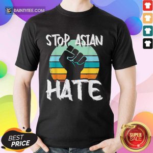 Perfect Stop Asian Hate Hand Vintage Shirt