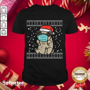Top Santa Pug In Mask Ugly Christmas Quarantine Dog Lover Gift Shirt