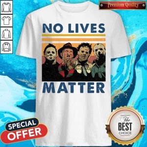 Pretty Character Horror Movie No Lives Matter Vintage Shirt