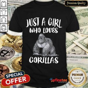 Just A Girl Who Loves Gorillas Shirt