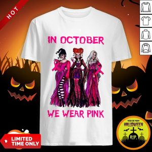 Awesomes Hocus Pocus In October We Wear Pink Shirt