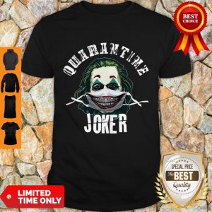 Joaquin Phoenix Quaeantine Joker Coronavirus Shirt