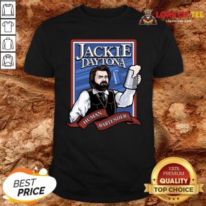 Hot Regular Human Bartender Vote Jackie Daytona Shirt
