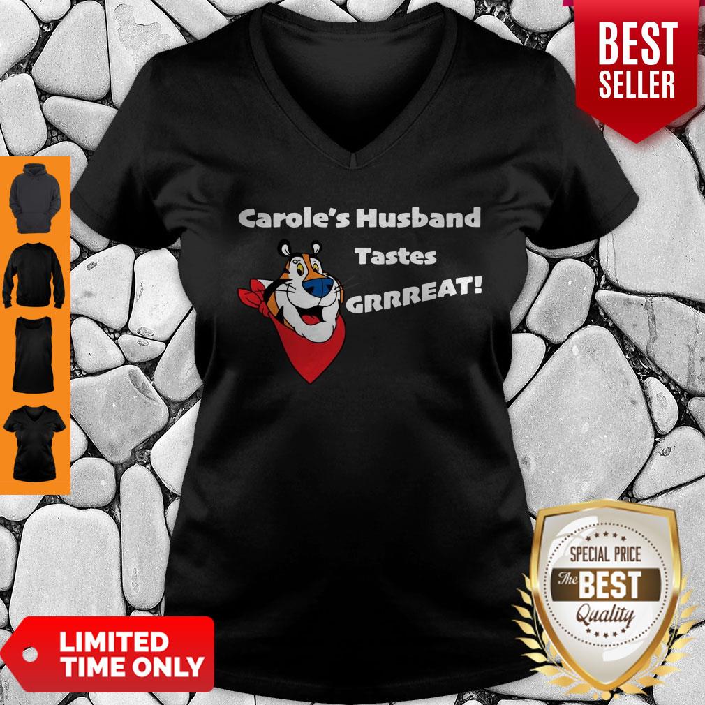 Official Carole’s Husband Tastes Grrreat Shirt