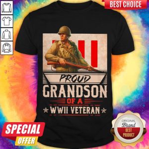 Pretty Proud Grandson Of A Wwii Veteran T-shirt